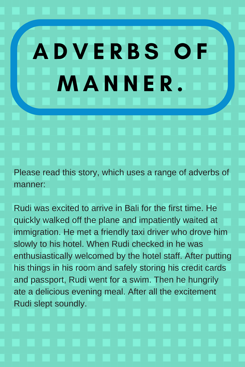Adverbs of Manner. | English BINUS University