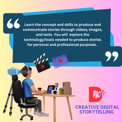 A Minor to Consider : Creative Digital Storytelling