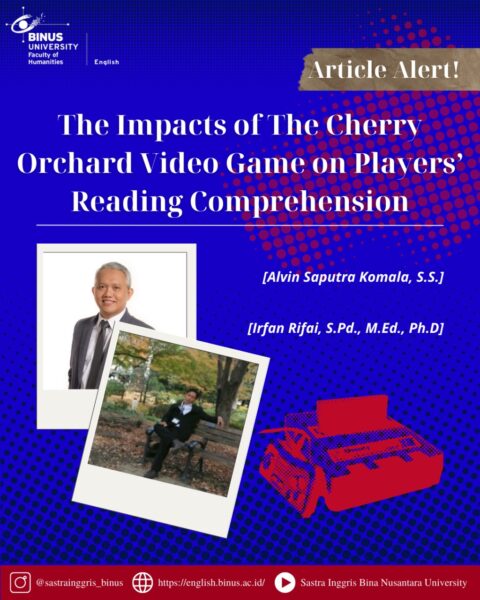 The Impacts of Cherry Orchard’s Video game on Players’ Reading Comprehension