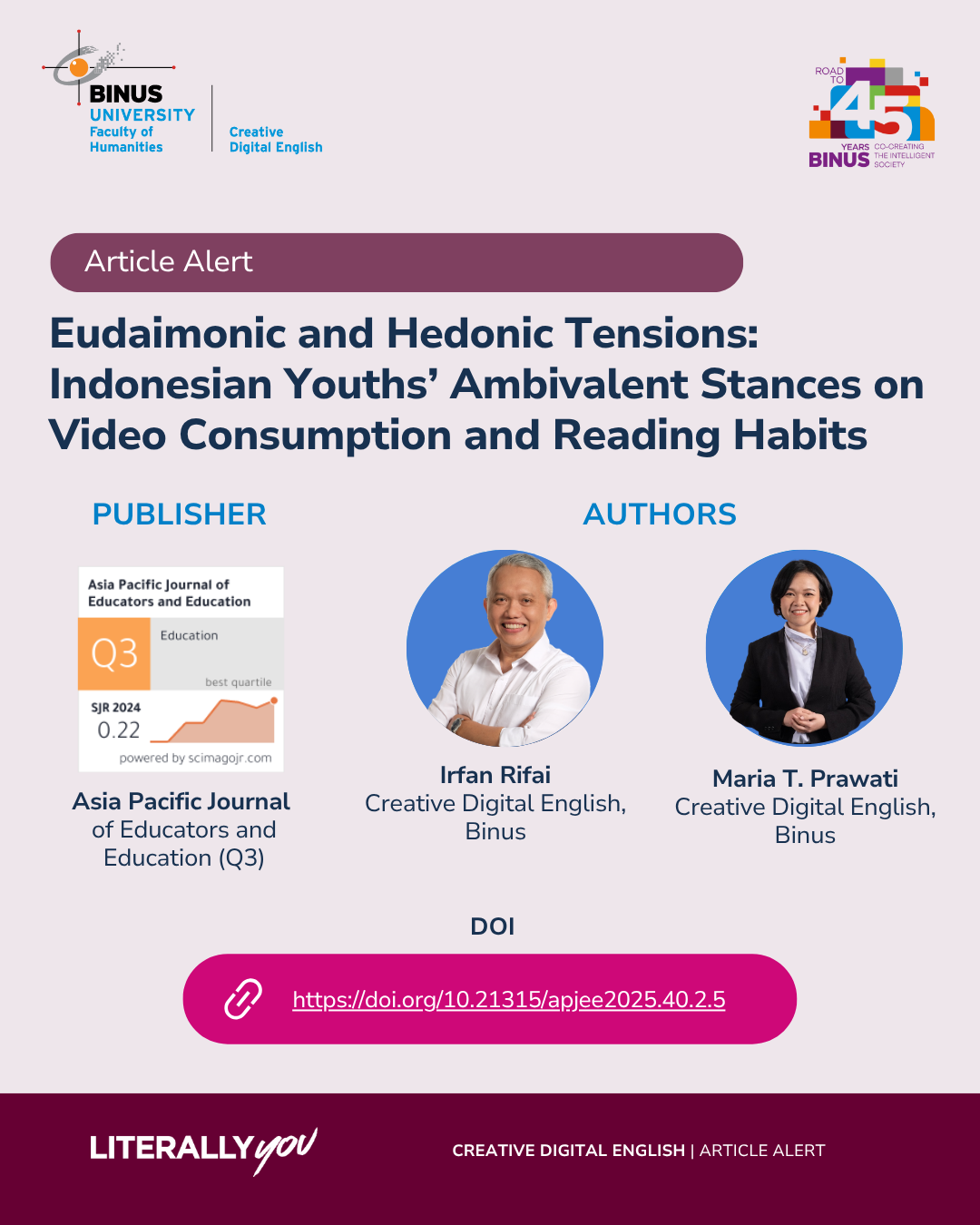 Eudaimonic and Hedonic Tensions: Indonesian Youths’ Ambivalent Stances on Video Consumption and Reading Habits